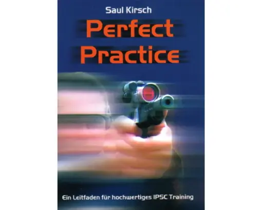 [BUCH3] Perfect Practice | Saul Kirsch
