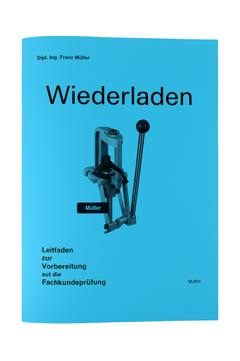 [BUCH5] Wiederladen | Dipl.Ing. Franz Müller